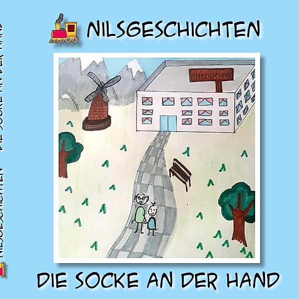 Die Socke an der Hand / NILSGESCHICHTEN Bd.1, Joanna Köner