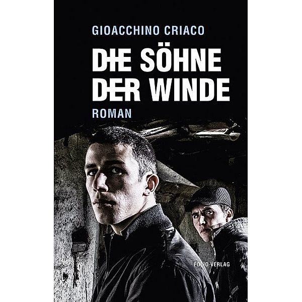 Die Söhne der Winde, Gioacchino Criaco