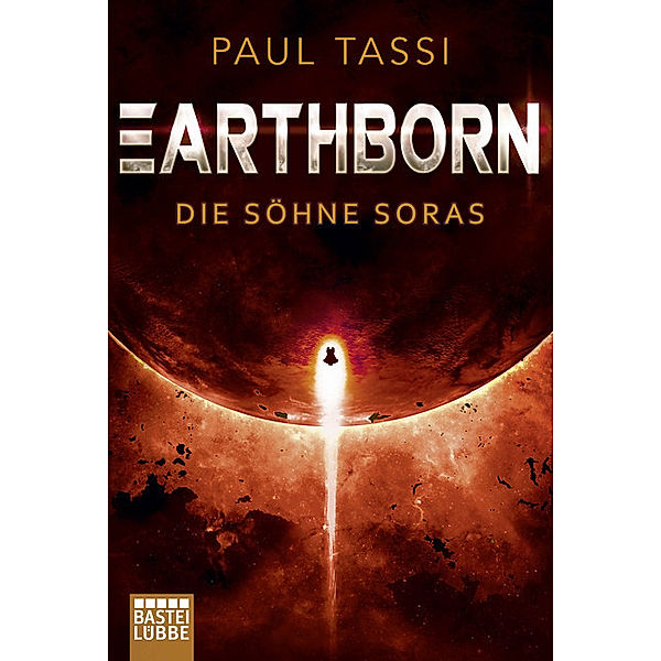 Die Söhne Soras / Earthborn Bd.3, Paul Tassi