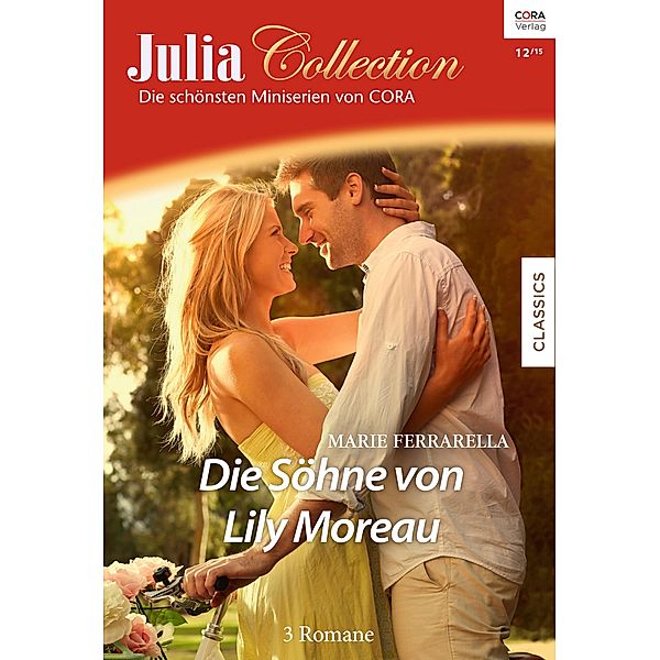 Die Söhne von Lily Moreau / Julia Collection Bd.87, Marie Ferrarella