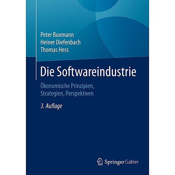 Die Softwareindustrie, Peter Buxmann, Heiner Diefenbach, Thomas Hess