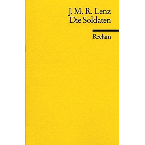 Die Soldaten, Jakob Michael Reinhold Lenz