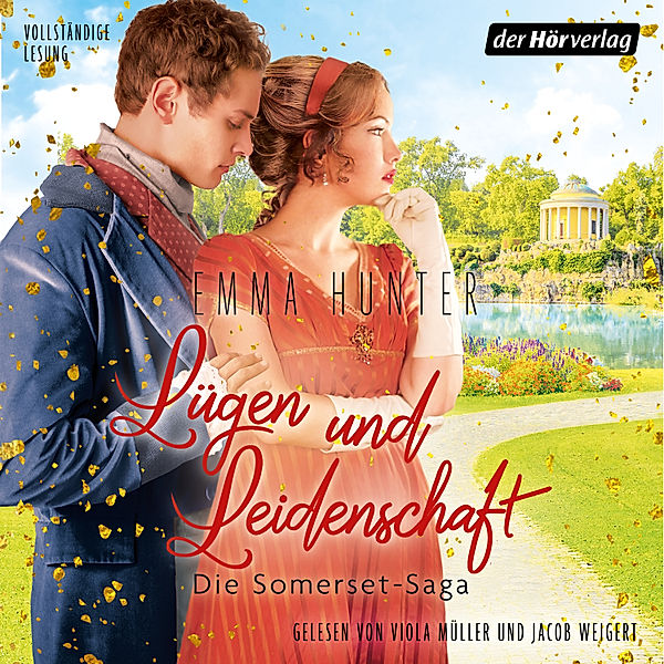 Die Somerset-Saga - 3 - Lügen und Leidenschaft. Die Somerset-Saga (3), Emma Hunter