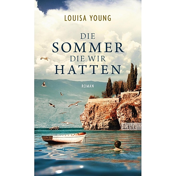 Die Sommer, die wir hatten / Ullstein eBooks, Louisa Young