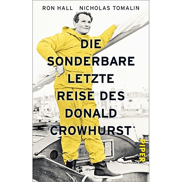 Die sonderbare letzte Reise des Donald Crowhurst, Ron Hall, Nicholas Tomalin