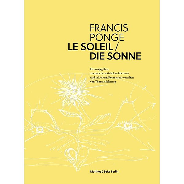 Die Sonne, Francis Ponge