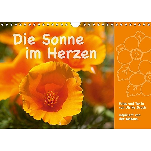 Die Sonne im Herzen (Wandkalender 2020 DIN A4 quer), Ulrike Gruch