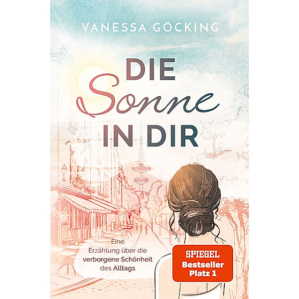 Die Sonne in dir, Vanessa Göcking