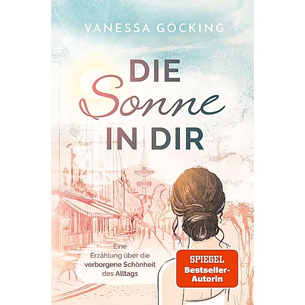 Die Sonne in dir, Vanessa Göcking