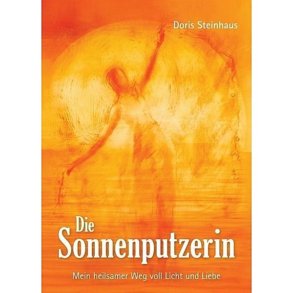 Die Sonnenputzerin, Doris Steinhaus
