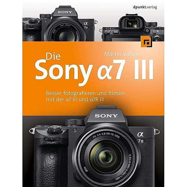 Die Sony Alpha 7 III, Martin Vieten