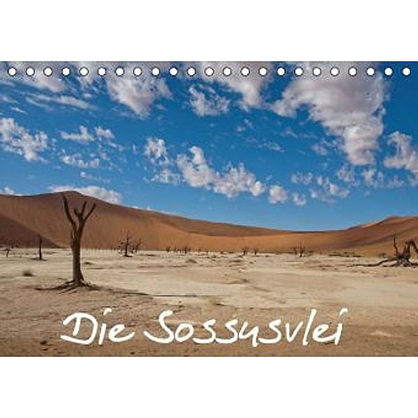 Die Sossusvlei (Tischkalender 2015 DIN A5 quer), Alexander Plunze