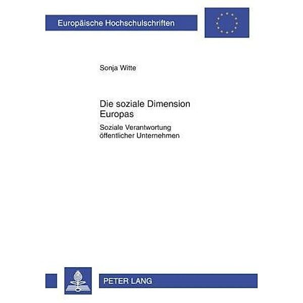 Die soziale Dimension Europas, Sonja Witte