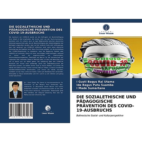 DIE SOZIALETHISCHE UND PÄDAGOGISCHE PRÄVENTION DES COVID-19-AUSBRUCHS, I Gusti Bagus Rai Utama, Ida Bagus Putu Suamba, I Made Sumartana