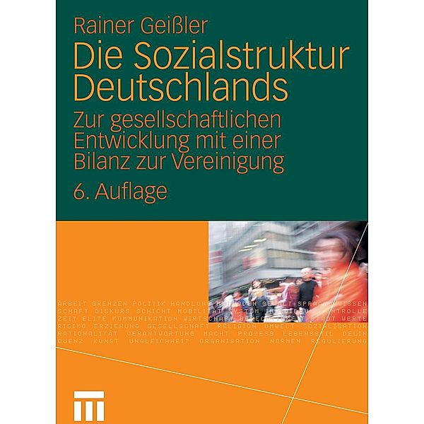 Die Sozialstruktur Deutschlands, Rainer Geißler