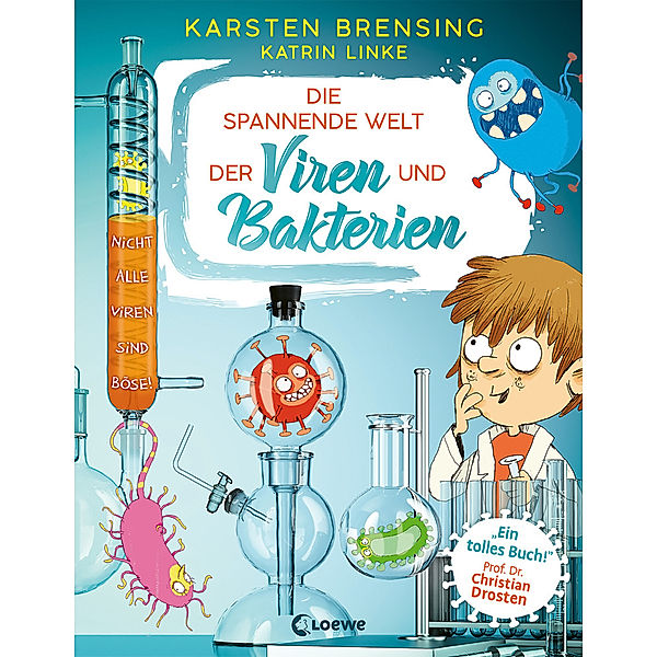 Die spannende Welt der Viren und Bakterien, Karsten Brensing, Katrin Linke
