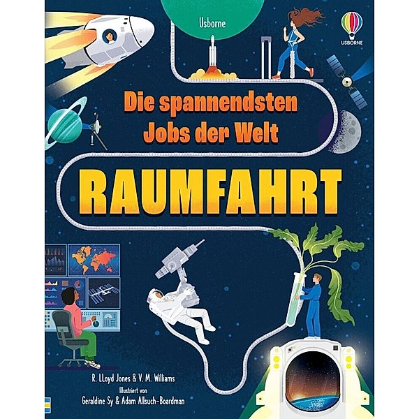 Die spannendsten Jobs der Welt: Raumfahrt