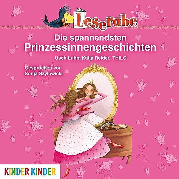 Die spannendsten Prinzessinnengeschichten,1 Audio-CD, Usch Luhn, Katja Reider, Thilo