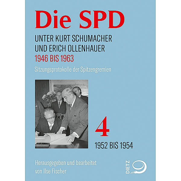 Die SPD unter Kurt Schumacher und Erich Ollenhauer 1946 bis 1963.Bd.4