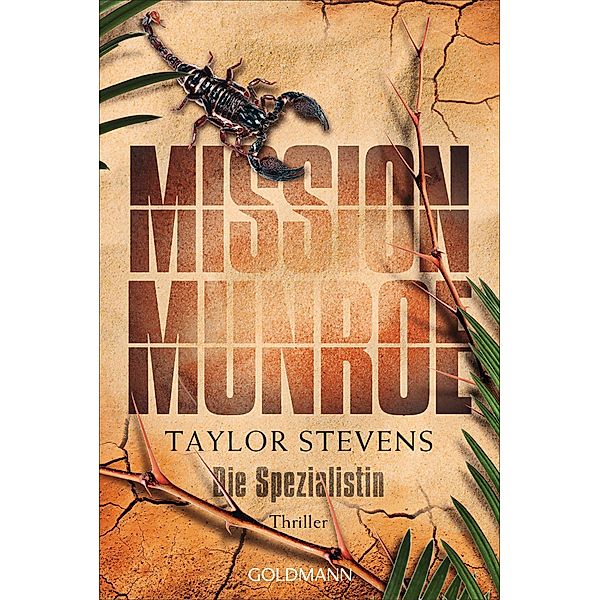 Die Spezialistin / Mission Munroe Bd.4, Taylor Stevens