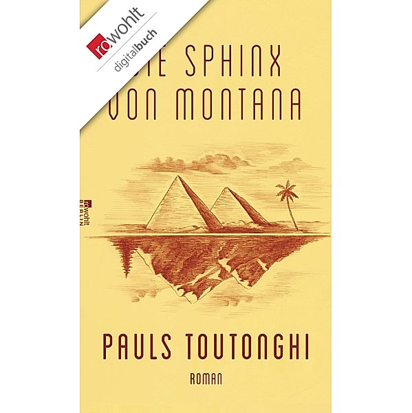 Die Sphinx von Montana, Pauls Toutonghi