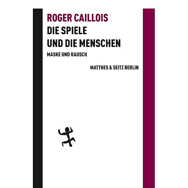 Die Spiele und die Menschen, Roger Caillois