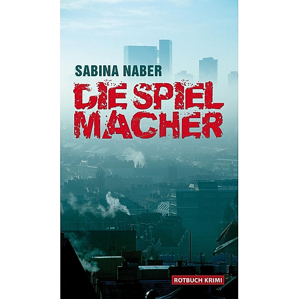 Die Spielmacher, Sabina Naber