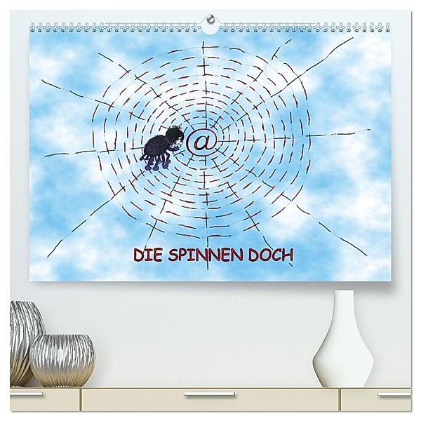 DIE SPINNEN DOCH (hochwertiger Premium Wandkalender 2024 DIN A2 quer), Kunstdruck in Hochglanz, Ingrid Besenböck