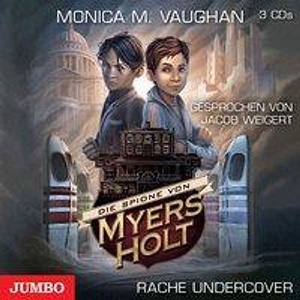 Die Spione von Myers Holt - 2 - Rache Undercover, Monica M. Vaughan