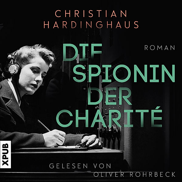 Die Spionin der Charité, Dr. phil. Christian Hardinghaus