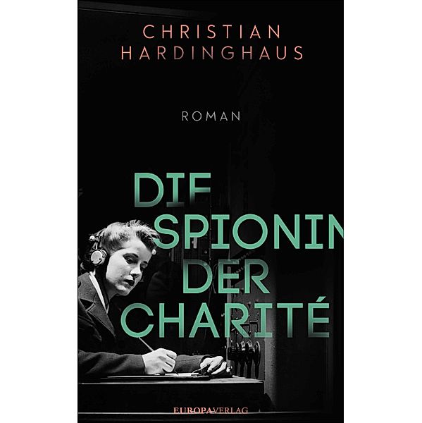 Die Spionin der Charité, Christian Hardinghaus