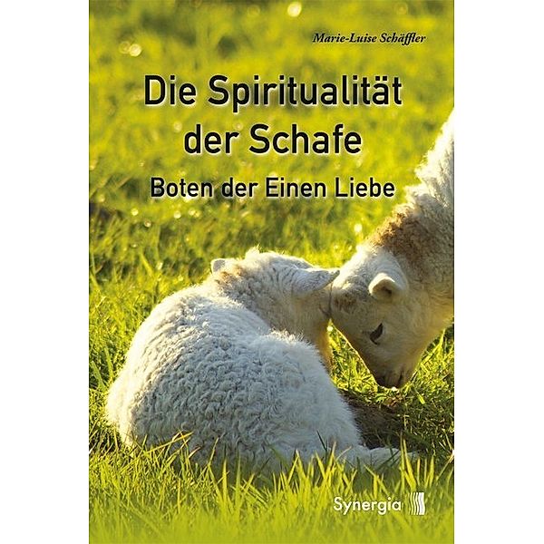Die Spiritualität der Schafe, Marie-Luise Schäffler