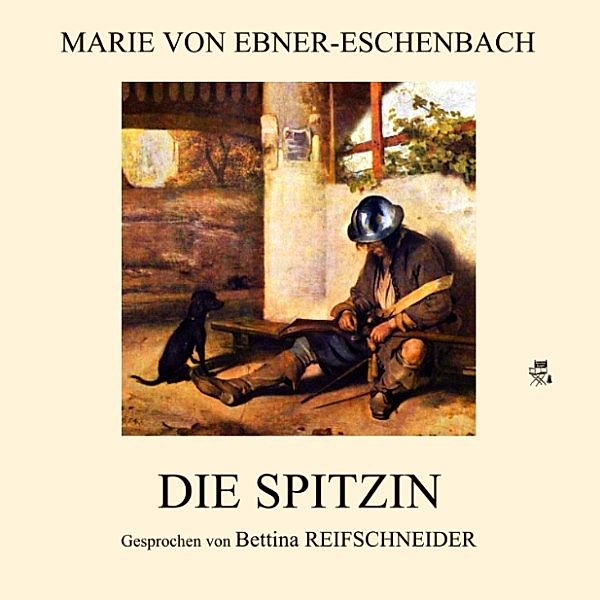 Die Spitzin, Marie von Ebner-Eschenbach
