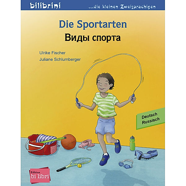 Die Sportarten, Deutsch/Russisch, Ulrike Fischer, Juliane Schlumberger