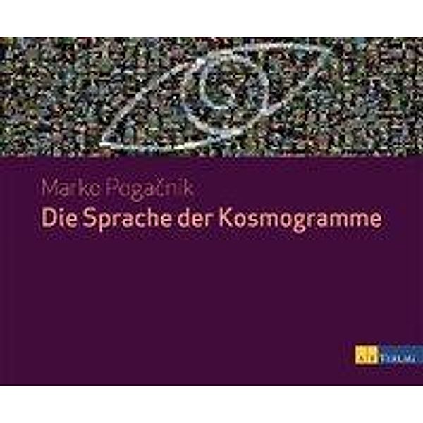 Die Sprache der Kosmogramme, Marko Pogacnik