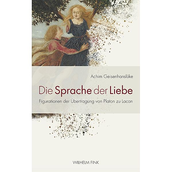 Die Sprache der Liebe, Achim Geisenhanslüke