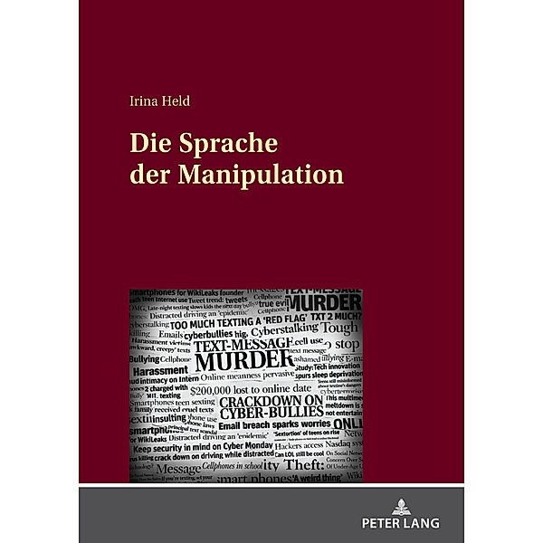 Die Sprache der Manipulation, Irina Held