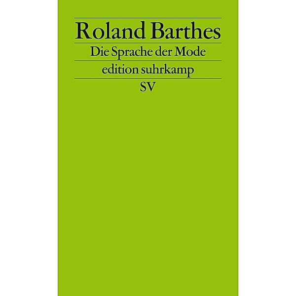 Die Sprache der Mode, Roland Barthes