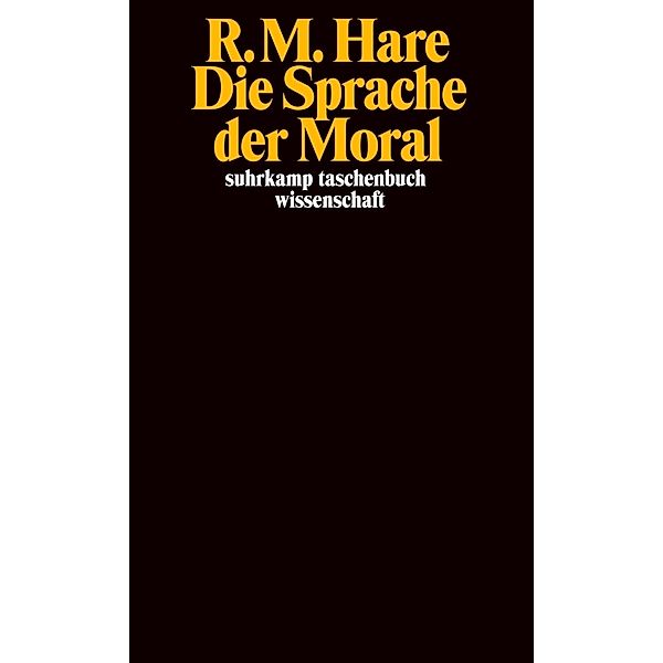 Die Sprache der Moral, Richard M. Hare