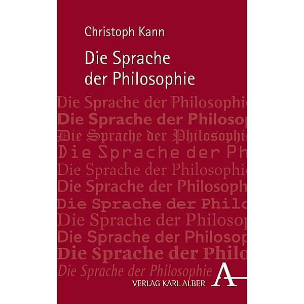 Die Sprache der Philosophie, Christoph Kann