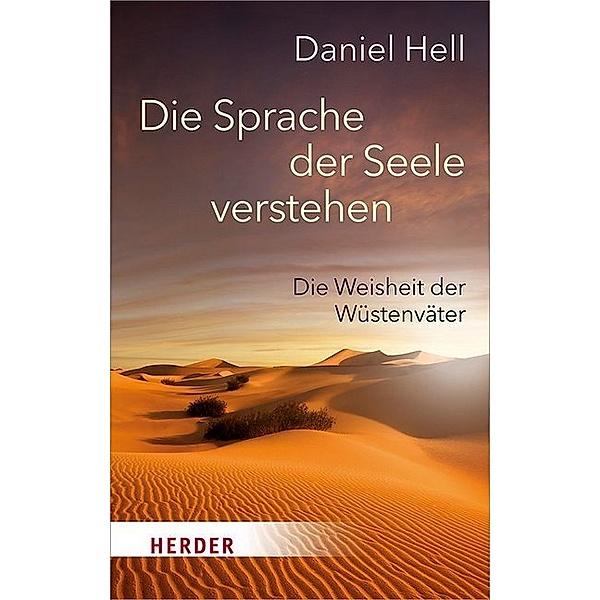 Die Sprache der Seele verstehen, Daniel Hell