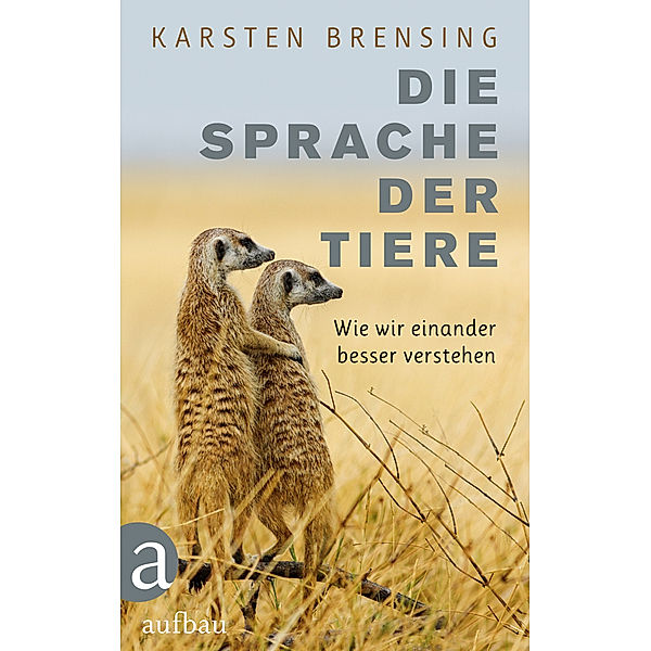 Die Sprache der Tiere, Karsten Brensing