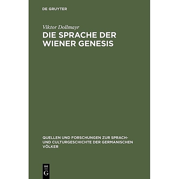 Die Sprache der Wiener Genesis, Viktor Dollmayr