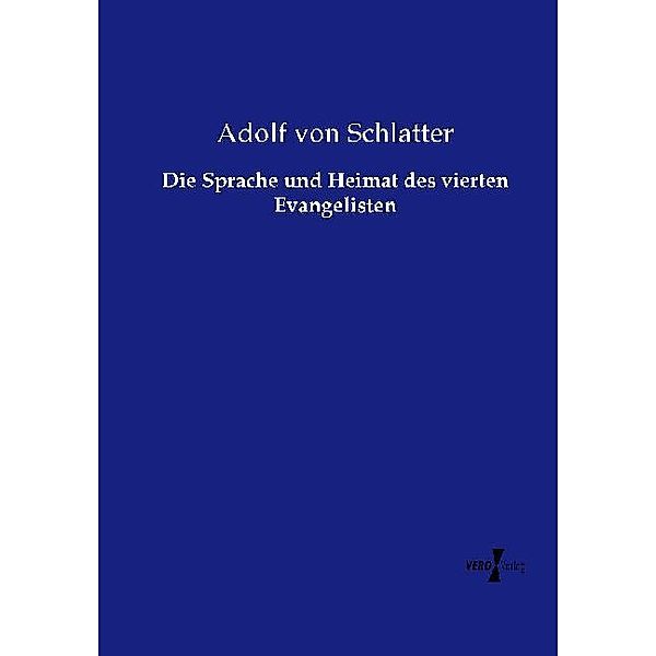 Die Sprache und Heimat des vierten Evangelisten, Adolf von Schlatter