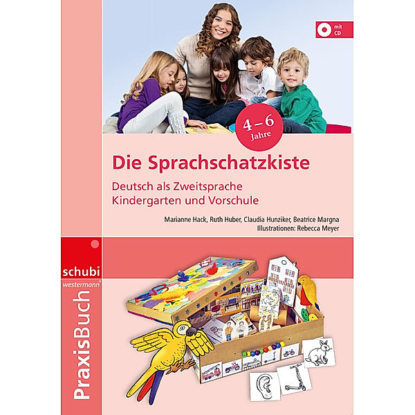 Die Sprachschatzkiste, Marianne Hack, Ruth Huber, Claudia Hunziker, Beatrice Margna