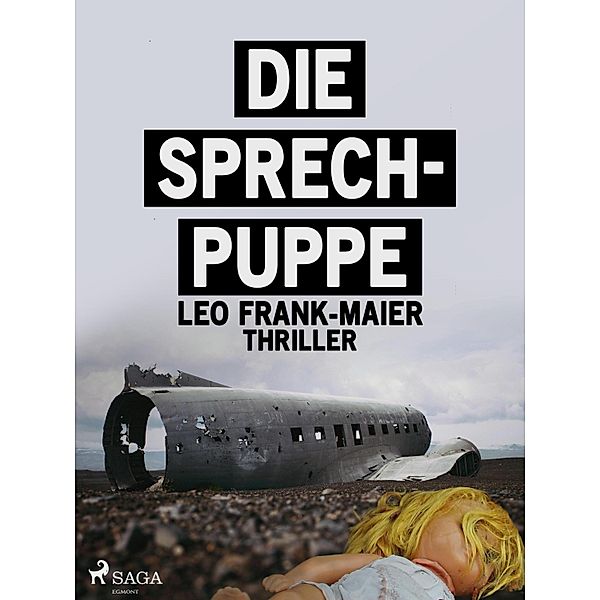 Die Sprechpuppe, Leo Frank-Maier