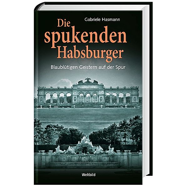 Die spukenden Habsburger, Gabriele Hasmann