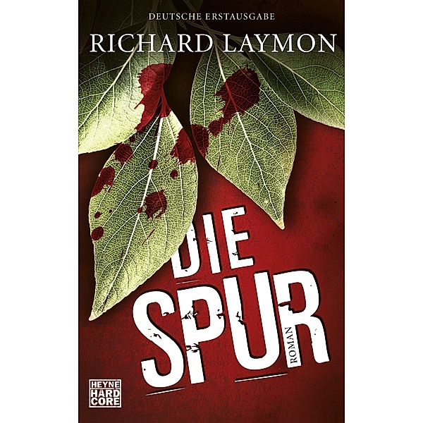 Die Spur, Richard Laymon