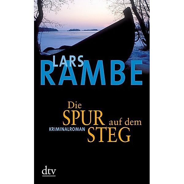 Die Spur auf dem Steg, Lars Rambe