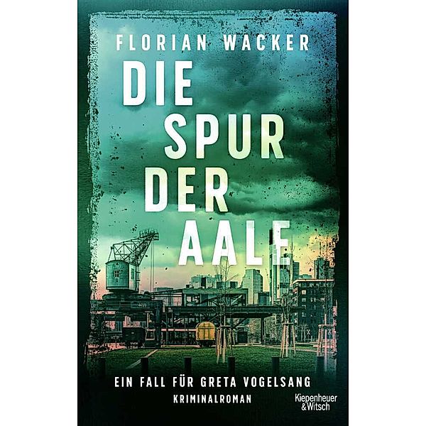 Die Spur der Aale, Florian Wacker